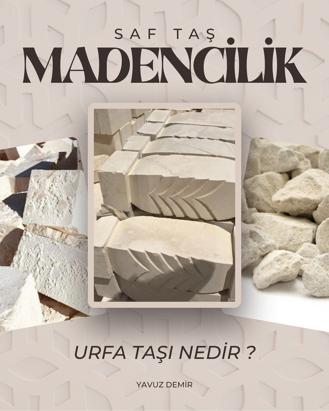 Urfa Taşı Nedir ?